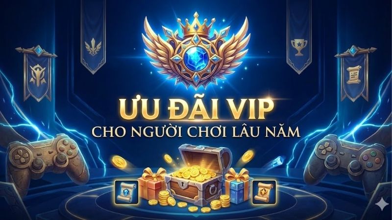 Ưu đãi VIP cho người chơi lâu năm – Cách tham gia và tối ưu lợi ích 3 uu-dai-vip-cho-nguoi-choi-lau-nam